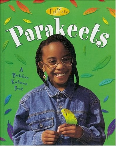 Parakeets (Pet Care)