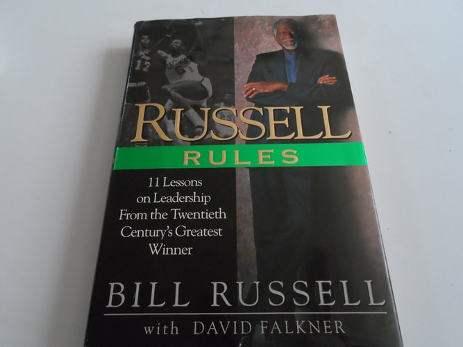 Russell Rules: 11 Lessons on Leadership from the Twentieth Century's Greatest Winner