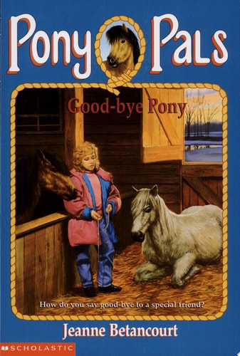 Good-bye Pony