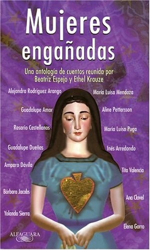 Mujeres engañadas (Spanish Edition)