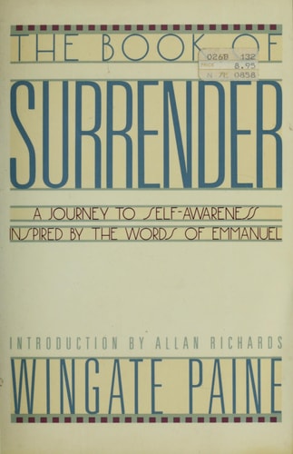 The Book of Surrender: A Journey to Self-Awarness Inspired by the Words of Emmanuel