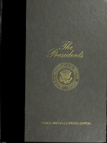 Presidents: Their Lives, Families and Great Decisions (Special Ronald Reagan Supplement)