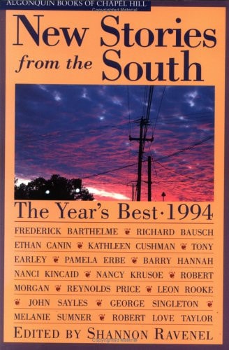 New Stories from the South 1994: The Year's Best