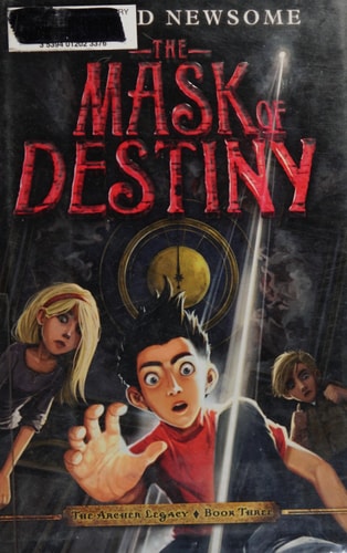 The Mask of Destiny (The Archer Legacy)