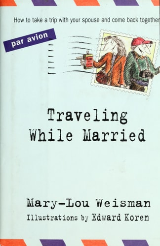 Traveling While Married