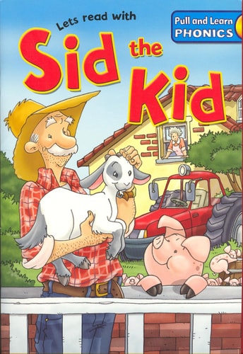 Sid the Kid (Lets read with Pull and Learn Phonics)
