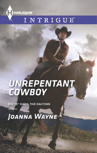 Unrepentant Cowboy (Big 'D' Dads: The Daltons)