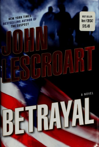 Betrayal: A Novel (Dismas Hardy, Book 12)