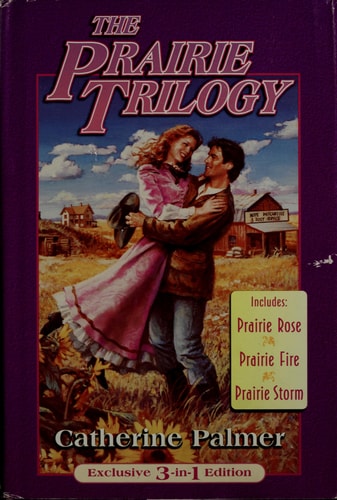 The Prairie Trilogy
