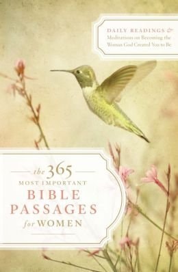 The 365 Most Important Bible Passages for Women