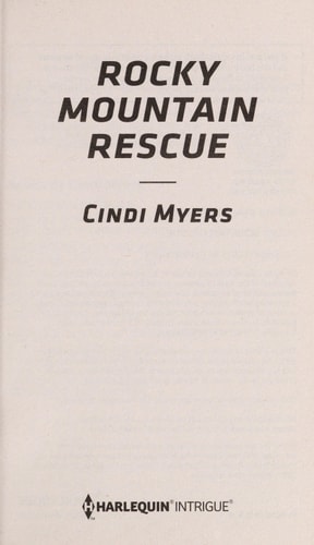 Rocky Mountain Rescue (Harlequin Intrigue)