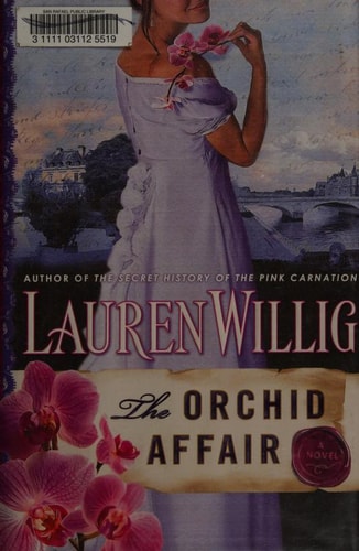 The Orchid Affair (Pink Carnation)