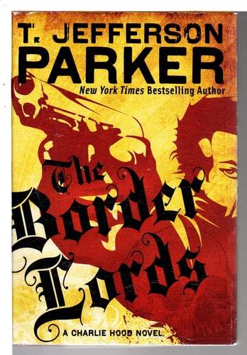 The Border Lords (Charlie Hood)