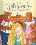 Goldilocks and the Three Bears