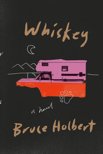 Whiskey: A Novel