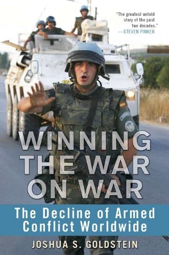 Winning the War on War: The Decline of Armed Conflict Worldwide