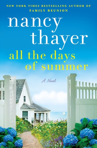 All the Days of Summer A Novel