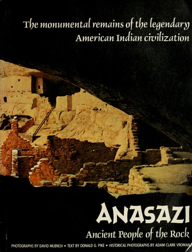 Anasazi: Ancient People of the Rock