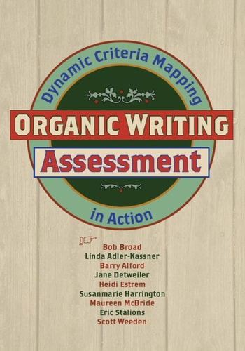 Organic Writing Assessment: Dynamic Criteria Mapping in Action