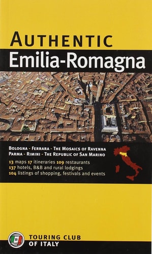 Authentic Emilia-Romagna