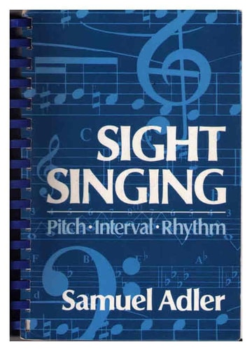 Sight Singing: Pitch, Interval, Rhythm