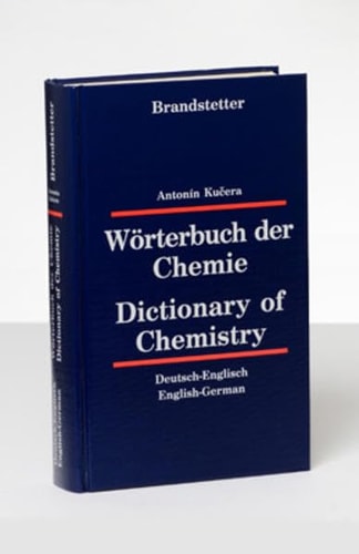 Dictionary of Chemistry, German to English and English to German: Woerterbuch der Chemie, Deutsch Englisch und Englisch Deutsch