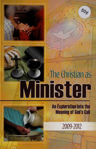 The Christian as Minishter 2009+2012