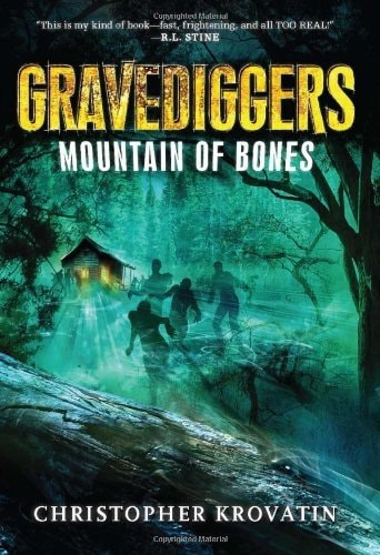 Gravediggers: Mountain of Bones by Krovatin, Christopher (2013) Paperback