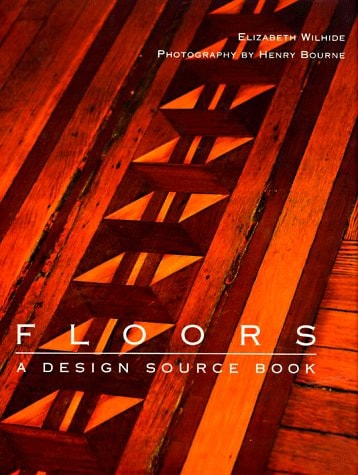 Floors: A Design Source Book