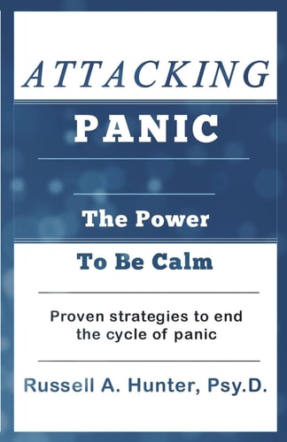Attacking Panic: The Power to Be Calm