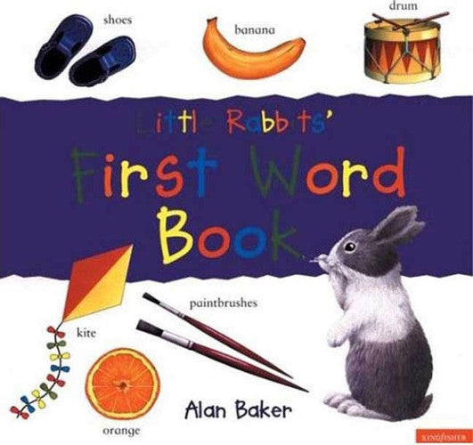 Little Rabbits' First Words Learn first words with the Little Rabbits