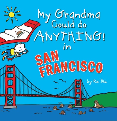 My Grandma Could do Anything in San Francisco