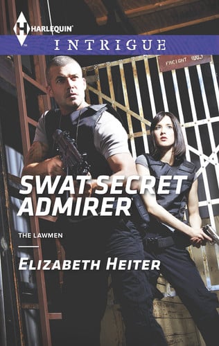 SWAT Secret Admirer (The Lawmen)
