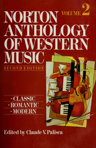 Norton Anthology of Western Music Volume 2