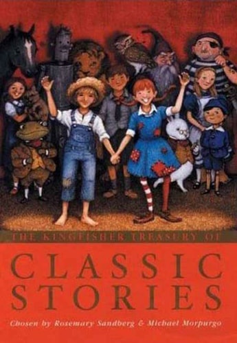 The Kingfisher Treasury of Classic Stories