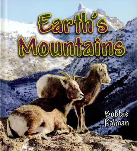 Earth's Mountains (Looking at Earth (Hardcover))