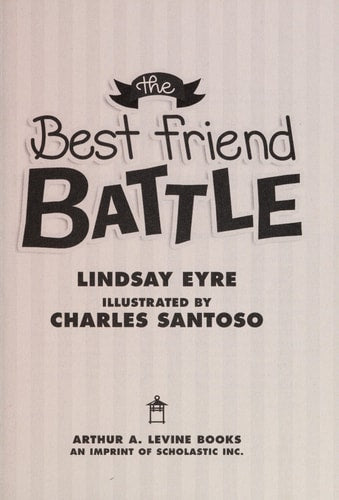The Best Friend Battle (Sylvie Scruggs, Book 1)
