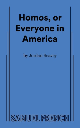 Homos, or Everyone in America