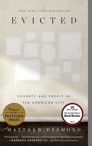Evicted Poverty and Profit in the American City
