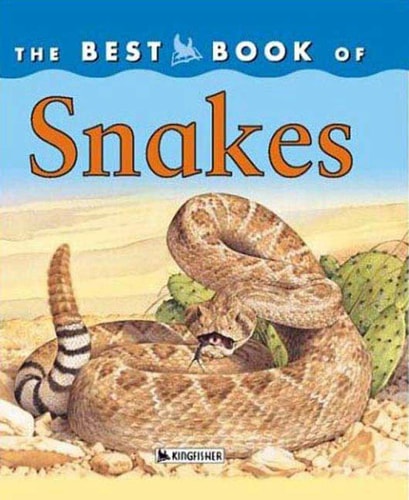 My Best Book of Snakes (The Best Book of)