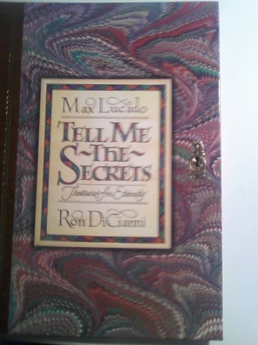 Tell Me the Secrets Treasures for Eternity