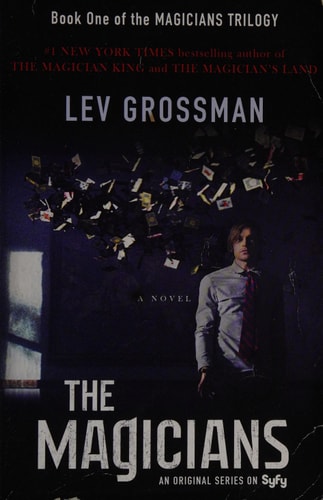 The Magicians (TV Tie-In Edition) A Novel