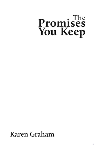 The Promises You Keep