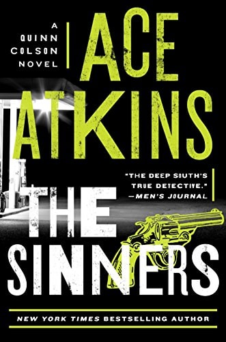 The Sinners (A Quinn Colson Novel)