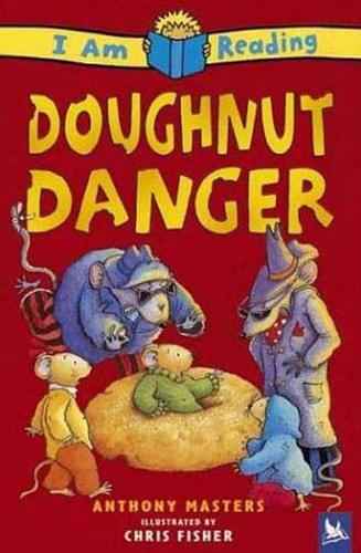 Doughnut Danger (I Am Reading)
