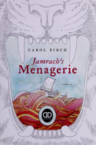 Jamrach's Menagerie: A Novel