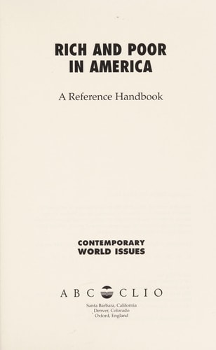 Rich and Poor in America: A Reference Handbook (Contemporary World Issues)