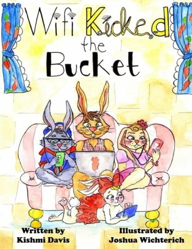 Wi-Fi Kicked the Bucket: Kishmi Davis (Wi-Fi Series)