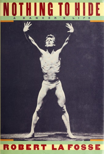 Nothing to Hide: A Dancer's Life