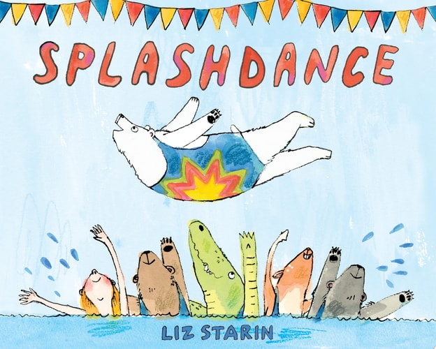 Splashdance: A Picture Book
